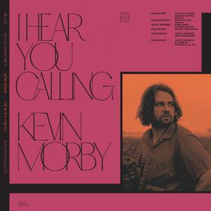 poster for I Hear You Calling - Kevin Morby