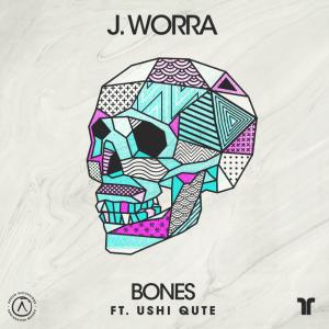 poster for Bones (feat. Ushi Qute) - J. Worra