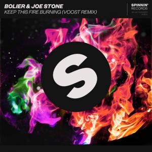 poster for Keep This Fire Burning (Voost Remix) - Bolier, Joe Stone