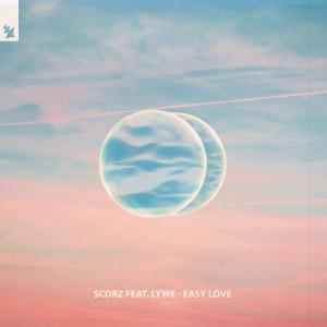 poster for Easy Love (feat. Lywe) - Scorz