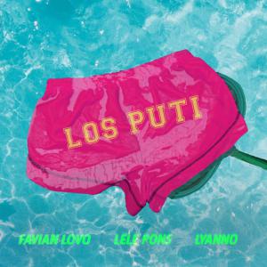 poster for Los Puti (Shorts) - Favian Lovo, Lele Pons, Lyanno