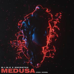 poster for Medusa  - M.I.M.E & 2Scratch