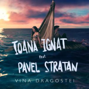 poster for Vina dragostei (feat. Pavel Stratan) - Ioana Ignat