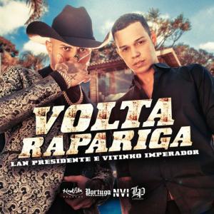 poster for Volta Rapariga - Lan Presidente, Vitinho Imperador