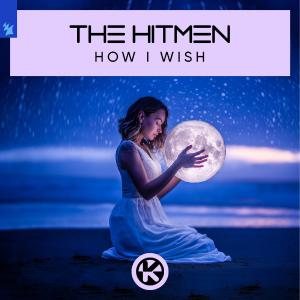 poster for How I Wish - The Hitmen