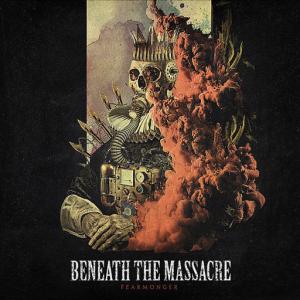 poster for Rise of the Fearmonger - Beneath The Massacre