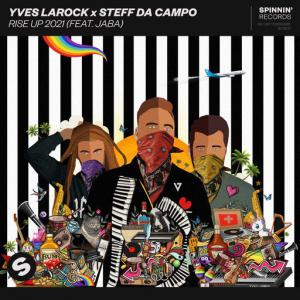 poster for Rise Up 2021 (feat. Jaba) - Yves Larock, Steff Da Campo