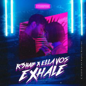 poster for Exhale - R3HAB & Ella Vos