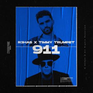 poster for 911 - R3hab, Timmy Trumpet