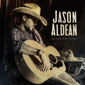 poster for Rearview Town - Jason Aldean