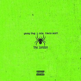 poster for The London (feat. J. Cole & Travis Scott) - Young Thug