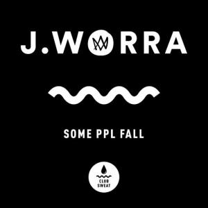 poster for some ppl fall - J. Worra