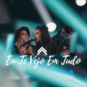 poster for Eu Te Vejo Em Tudo - Casa Worship, Julliany Souza, Davi Passamani