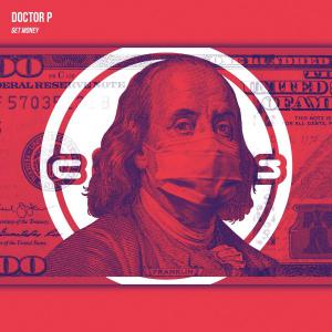 poster for Get Money - Doctor P