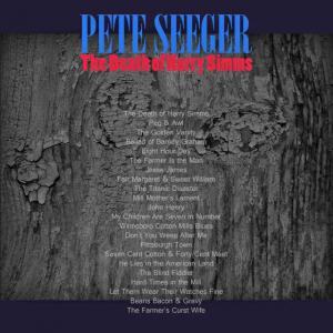 poster for Hard Times in the Mill - Pete Seeger