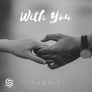 poster for With You - Tabris, Seconds From Space