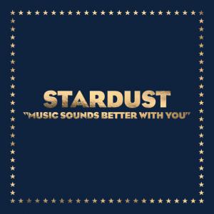 poster for Music Sounds Better With You (Radio Edit) - Stardust