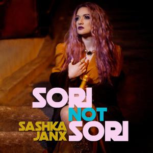 poster for Sori Not Sori - Sashka Janx