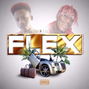 poster for Flex - Nakuu Ft. Lil Yachty