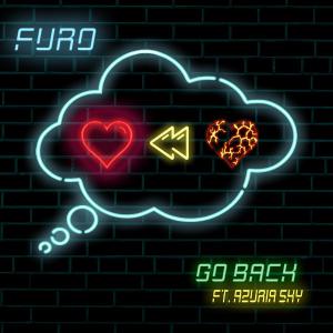 poster for Go Back (feat. Azuria Sky) - Furo