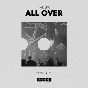 poster for All Over - FaderX