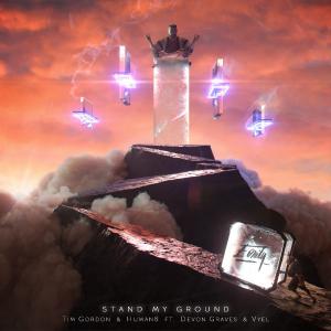 poster for Stand My Ground (feat. Vyel & Devon Graves) - Tim Gordon & Human8