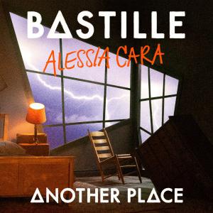 poster for Another Place - Bastille & Alessia Cara