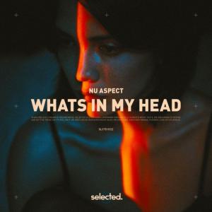 poster for What’s in My Head - Nu Aspect