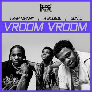 poster for Vroom Vroom - A Boogie Wit da Hoodie, Don Q, Trap Manny