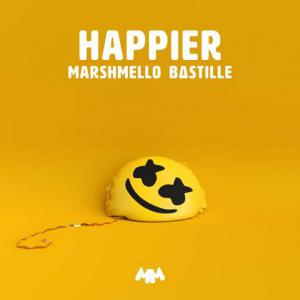 poster for Happier - Marshmello & Bastille