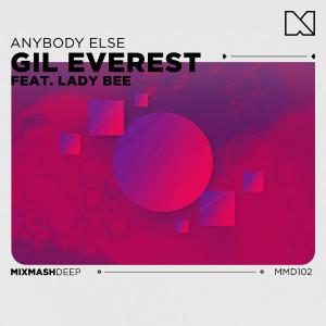 poster for Anybody Else (feat. Lady Bee) - Gil Everest
