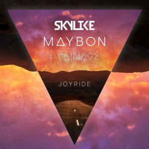 poster for Joyride - Maybon, SkyLike, rainage