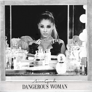 poster for Dangerous Woman - Ariana Grande