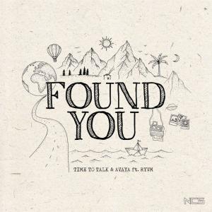 poster for Found You - Time To Talk, Avaya & RYVM