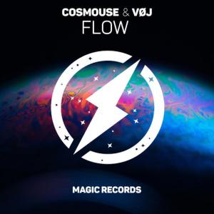poster for Flow - Cosmouse, VØJ