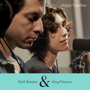 poster for Happy Together - King Princess & Mark Ronson