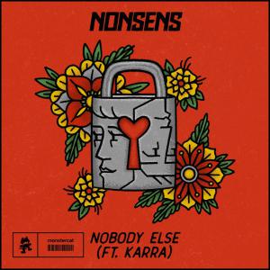 poster for Nobody Else (feat. Karra) - Nonsens