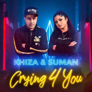 poster for Crying 4 You - Khiza & Suman