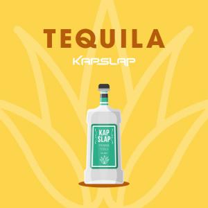 poster for Tequila - Kap Slap