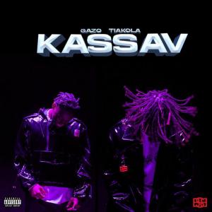poster for KASSAV (feat. Tiakola) - Gazo, Tiakola