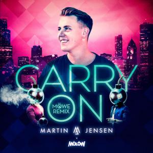 poster for Carry On (MÖWE Remix) - Martin Jensen, Molow