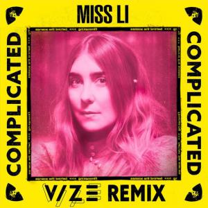poster for Complicated (VIZE Remix) - Miss Li