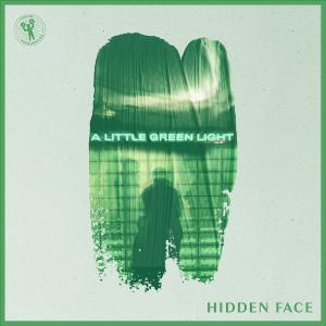 poster for A Little Green Light - Hidden Face