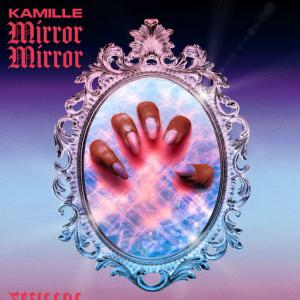 poster for Mirror Mirror - Kamille