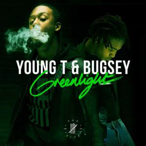 poster for Greenlight - Young T & Bugsey