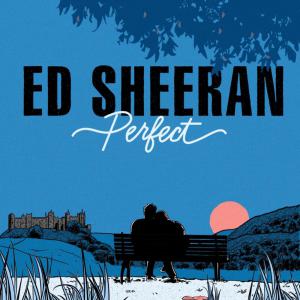 poster for Perfect - Ed Sheeran