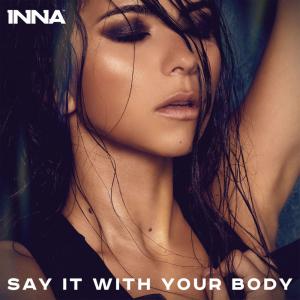 poster for Say It With Your Body - Inna