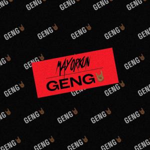poster for Geng - Mayorkun